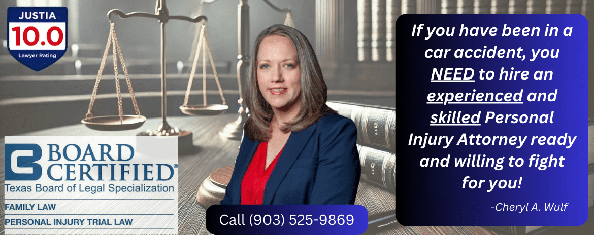 Cheryl A. Wulf, experienced car accident lawyer in Tyler, TX, providing legal representation for victims of vehicle accidents.